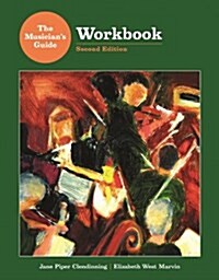 The Musicians Guide to Theory and Analysis (Paperback, 2, Workbook)