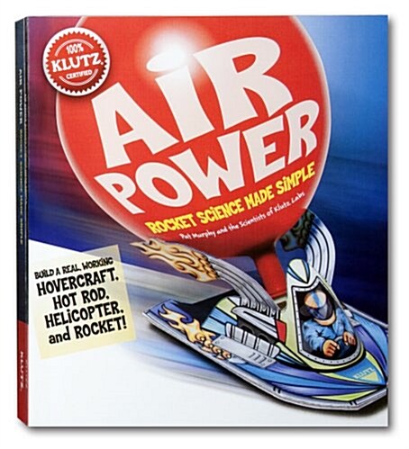 Air Power [With Hot Rod Body and Engline Block, Hovercraft Cockpit and Balloon(s)] (Paperback)