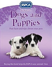 All About Dogs and Puppies (Paperback)