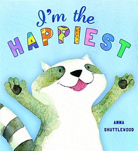 Storytime: Im the Happiest (Paperback)