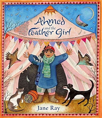 Ahmed and the Feather Girl (Paperback)