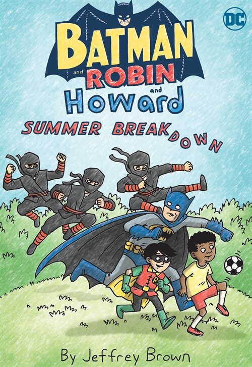 Batman and Robin and Howard: Summer Breakdown (Paperback)
