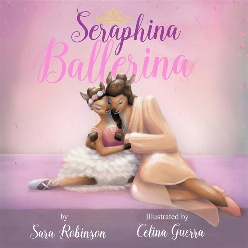 Seraphina Ballerina (Paperback)