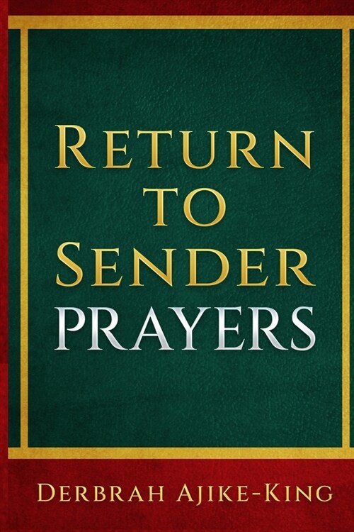 Return to Sender Prayers (Paperback)