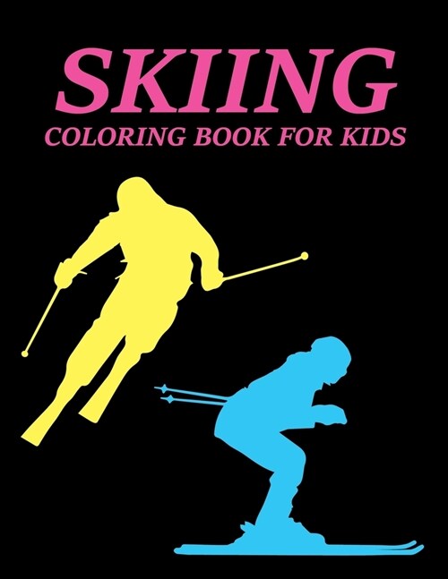 Skiing Coloring Book For Kids (Paperback)