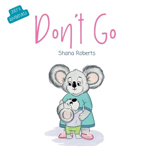 Dont Go (Paperback)