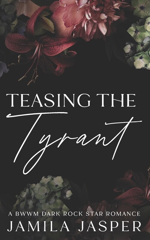 Teasing The Tyrant: Interracial Rock Star Romance (Paperback)