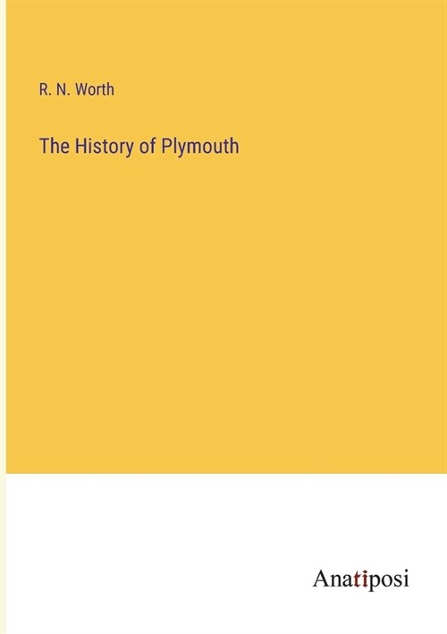 The History of Plymouth (Paperback)