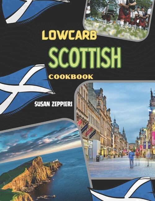 Lowcarb Scottish Cookbook (Paperback)