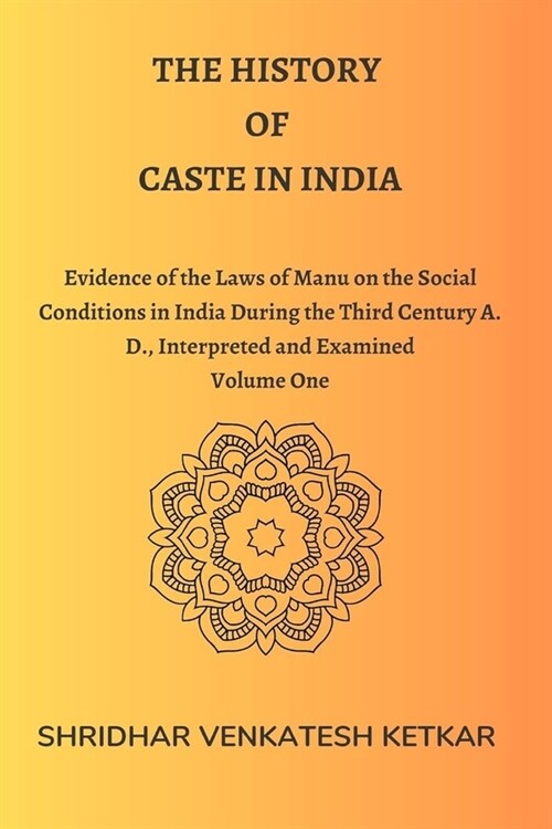 The History of Сaste in India (Paperback)