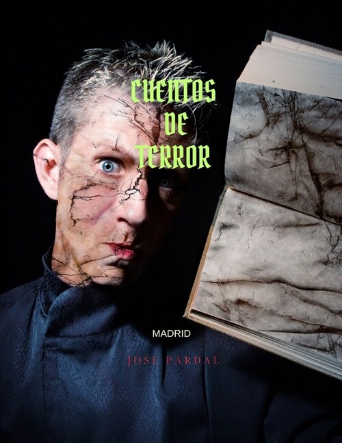 Cuentos de Terror: Madrid Jose Pardal (Paperback)