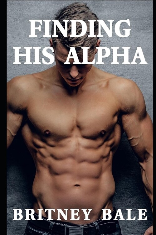 Finding His Alpha: First Time Dominating His Wife (Paperback)