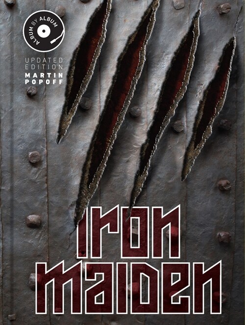 Iron Maiden: Album by Album, Updated Edition (Hardcover)