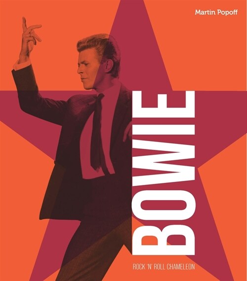 David Bowie: Rock n Roll Chameleon (Hardcover)