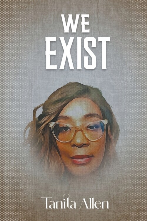 We Exist (Paperback)