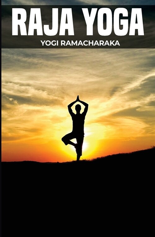 Raja Yoga (Paperback)