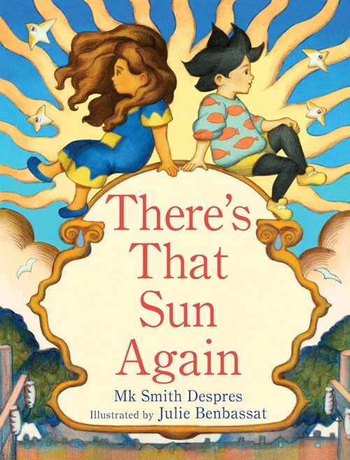 Theres That Sun Again (Hardcover)