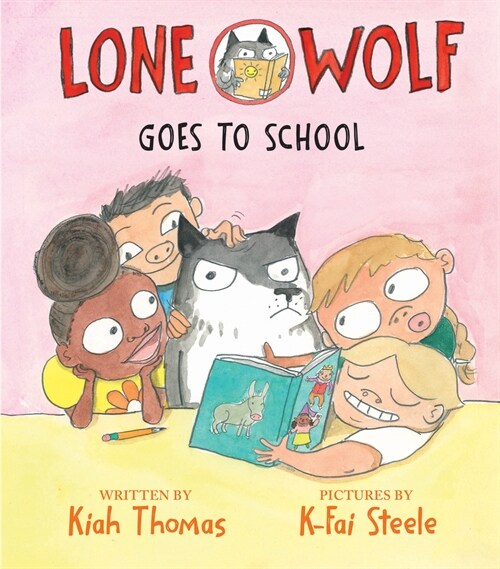 Lone Wolf Goes to School (Hardcover)