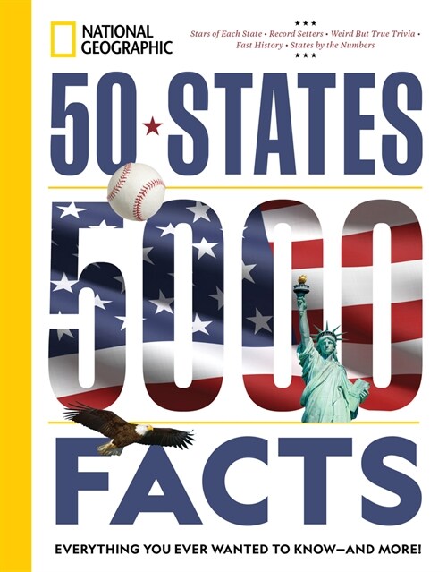 50 States, 5,000 Facts: Everything You Ever Wanted to Know - And More! (Paperback)