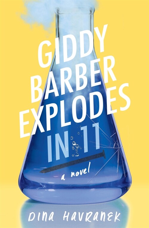 Giddy Barber Explodes in 11 (Hardcover)
