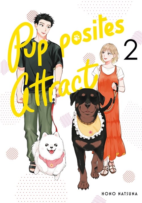 Pupposites Attract 2 (Paperback)