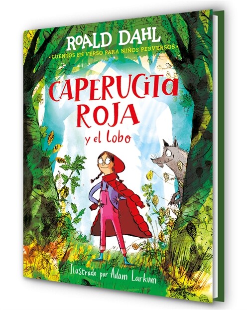 Caperucita Roja Y El Lobo / Little Red Riding Hood and the Wolf (Hardcover)