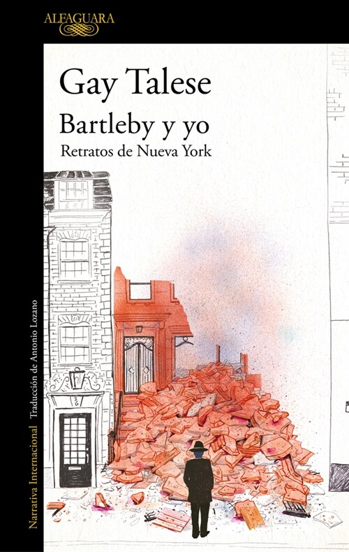 Bartleby Y Yo: Retratos de Nueva York / Bartleby and Me: Reflections of an Old S Crivener (Paperback)