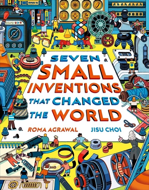 Seven Small Inventions That Changed the World (Hardcover)