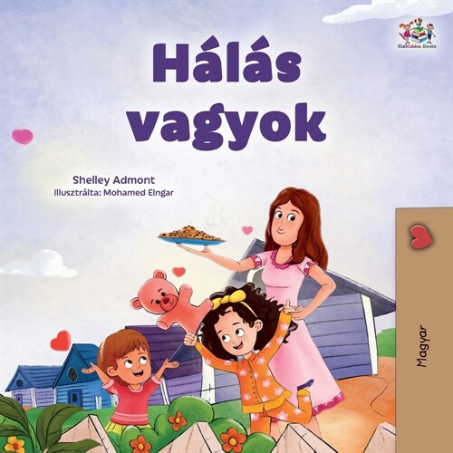 I am Thankful (Hungarian Book for Children) (Paperback)