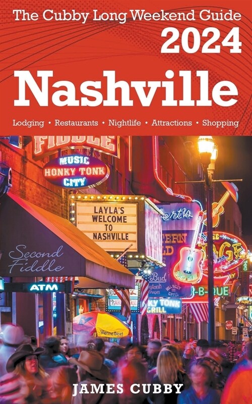 NASHVILLE The Cubby 2024 Long Weekend Guide (Paperback)