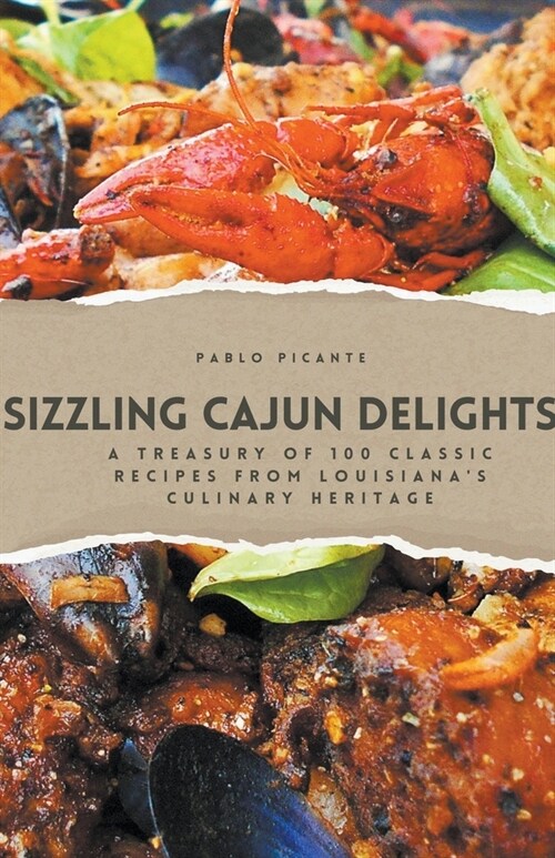 Sizzling Cajun Delights (Paperback)