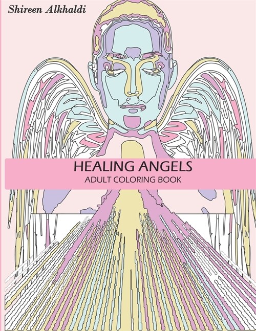 Healing Angels: Adult Coloring Book (Paperback)