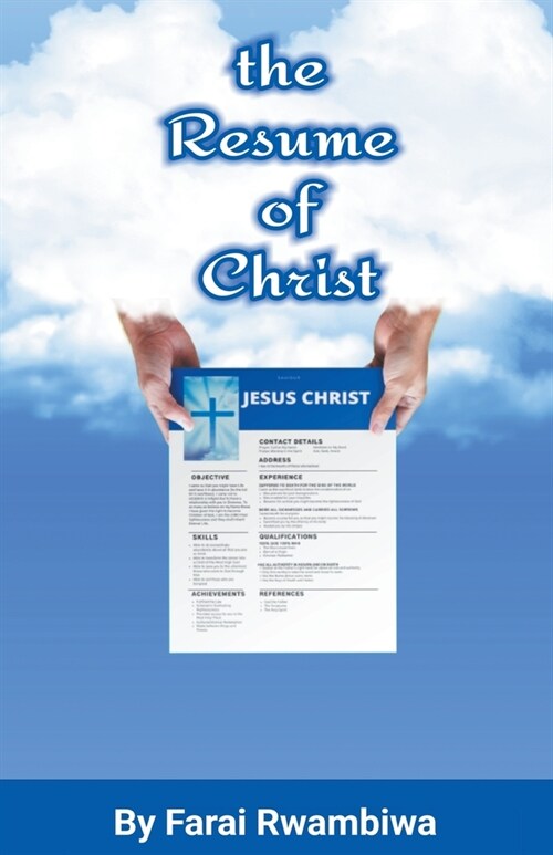 The Resume of Christ (Paperback)