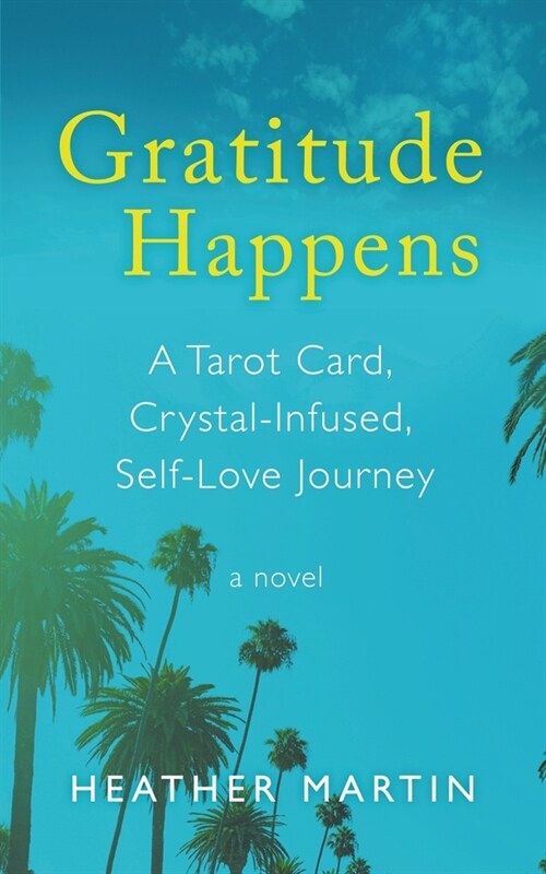 Gratitude Happens (Paperback)