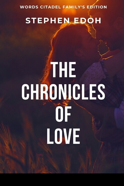 The Chronicles of Love (Paperback)