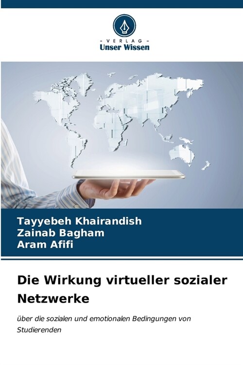 Die Wirkung virtueller sozialer Netzwerke (Paperback)