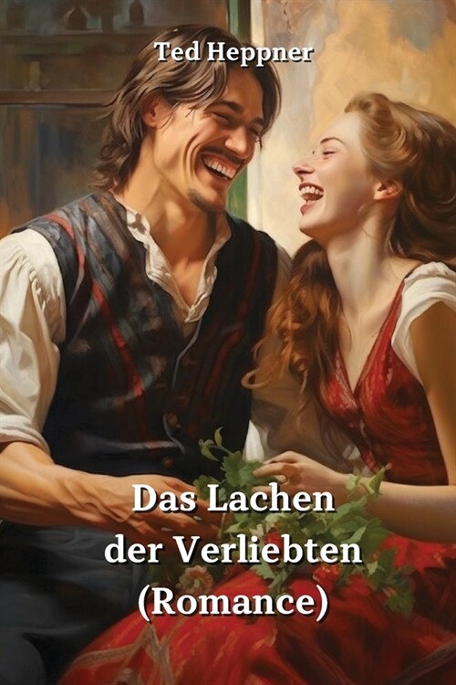 Das Lachen der Verliebten (Romance) (Paperback)