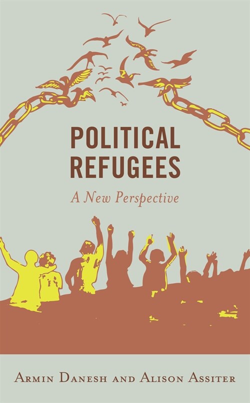 Political Refugees: A New Perspective (Paperback)