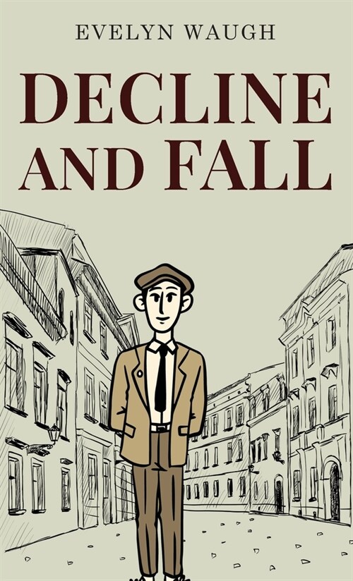 Decline and Fall (Hardcover)