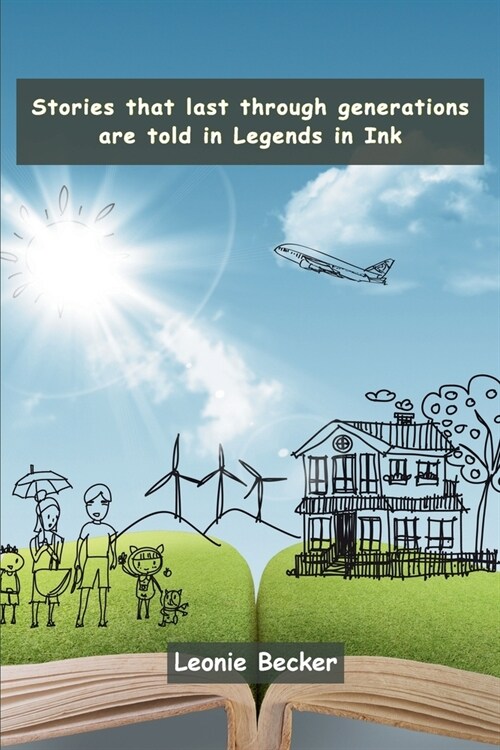 Stories that last through generations are told in Legends in Ink (Paperback)