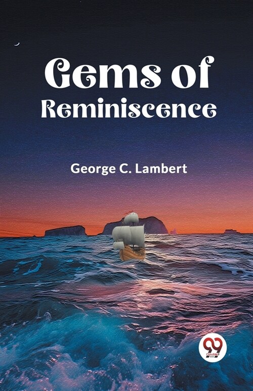 Gems of Reminiscence (Paperback)