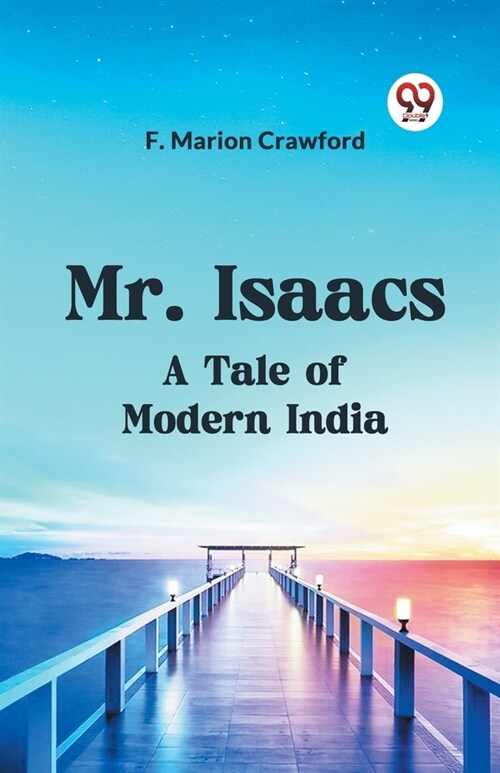 Mr. Isaacs A Tale Of Modern India (Paperback)