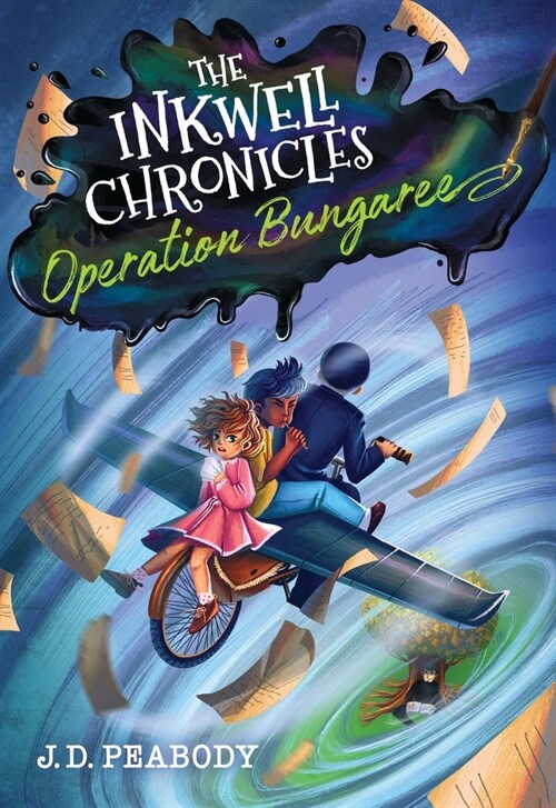 The Inkwell Chronicles: Operation Bungaree, Book 3 (Hardcover)