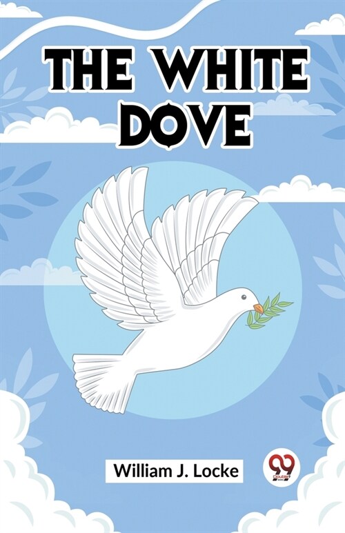 The White Dove (Paperback)