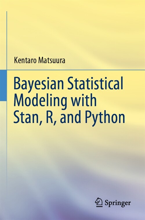 Bayesian Statistical Modeling with Stan, R, and Python (Paperback, 2022)