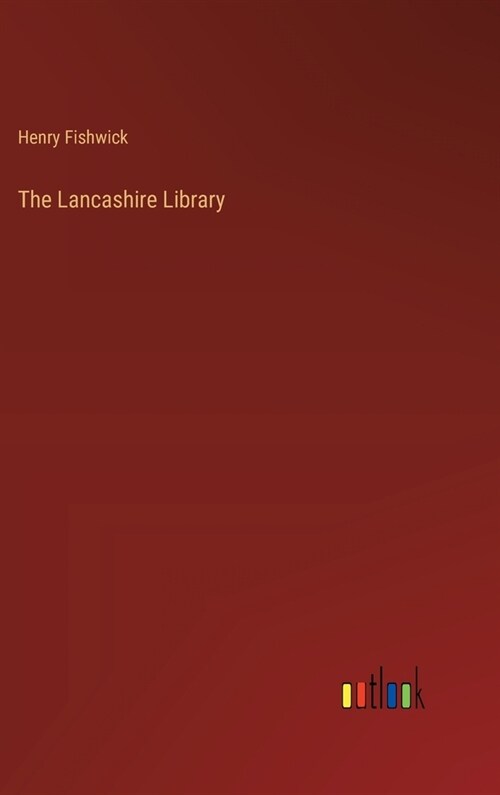 The Lancashire Library (Hardcover)