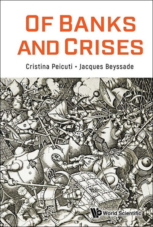 Of Banks and Crises (Hardcover)