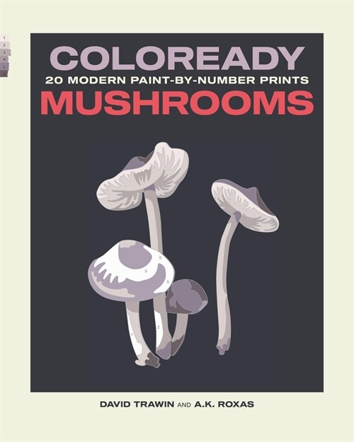Coloready Mushrooms: 20 Modern Paint-By-Number Prints (Paperback)