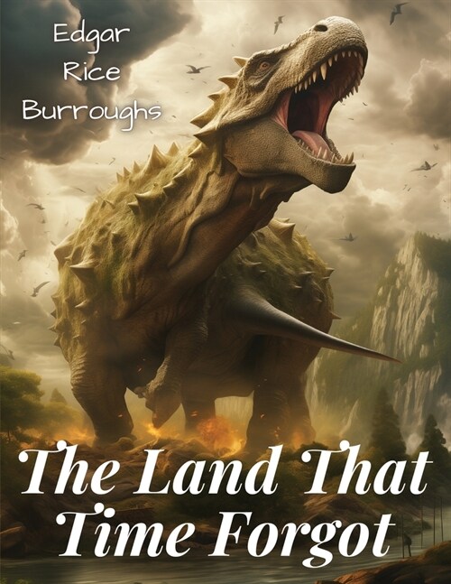 The Land That Time Forgot (Paperback)