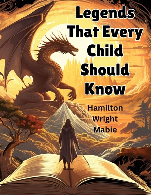Legends That Every Child Should Know (Paperback)